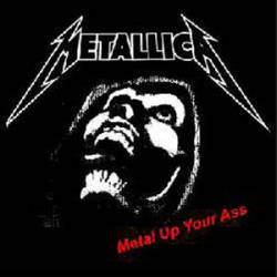 Metallica : Metal Up Your Ass (Demos)